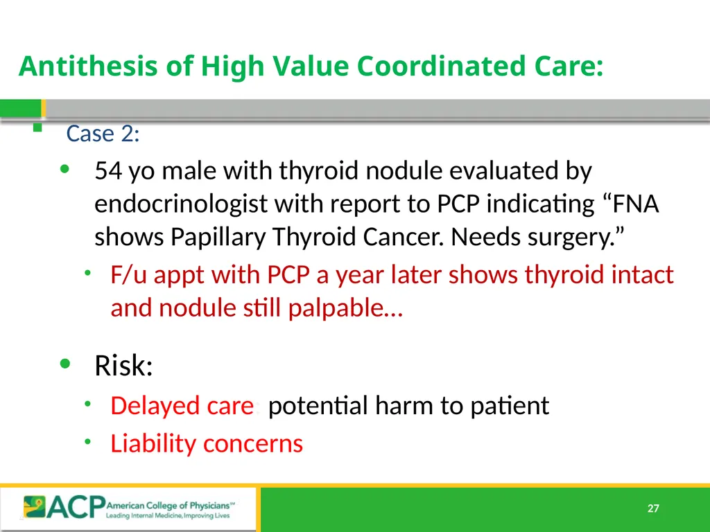 Connecting Care Ensuring Quality Referrals and - slide 27 of 52