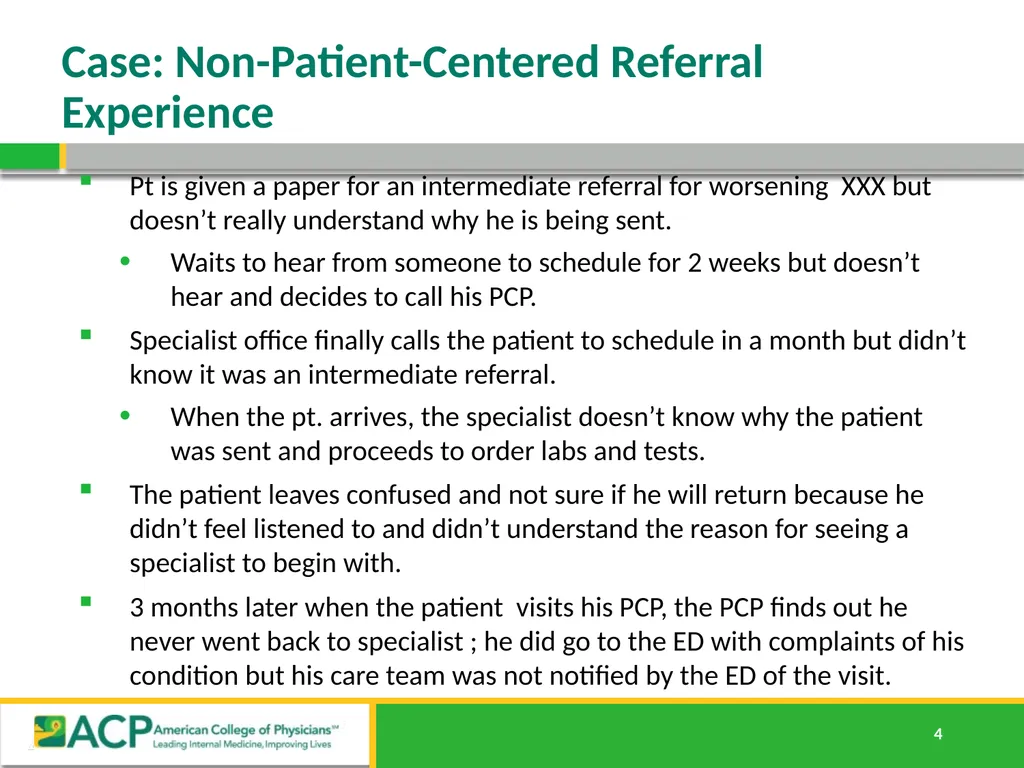 Connecting Care Ensuring Quality Referrals and - slide 4 of 52