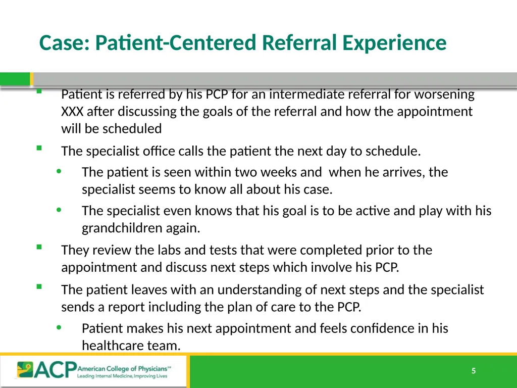 Connecting Care Ensuring Quality Referrals and - slide 5 of 52