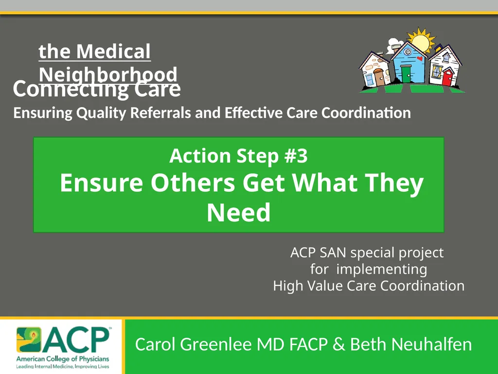 Connecting Care Ensuring Quality Referrals and - slide 1 of 52