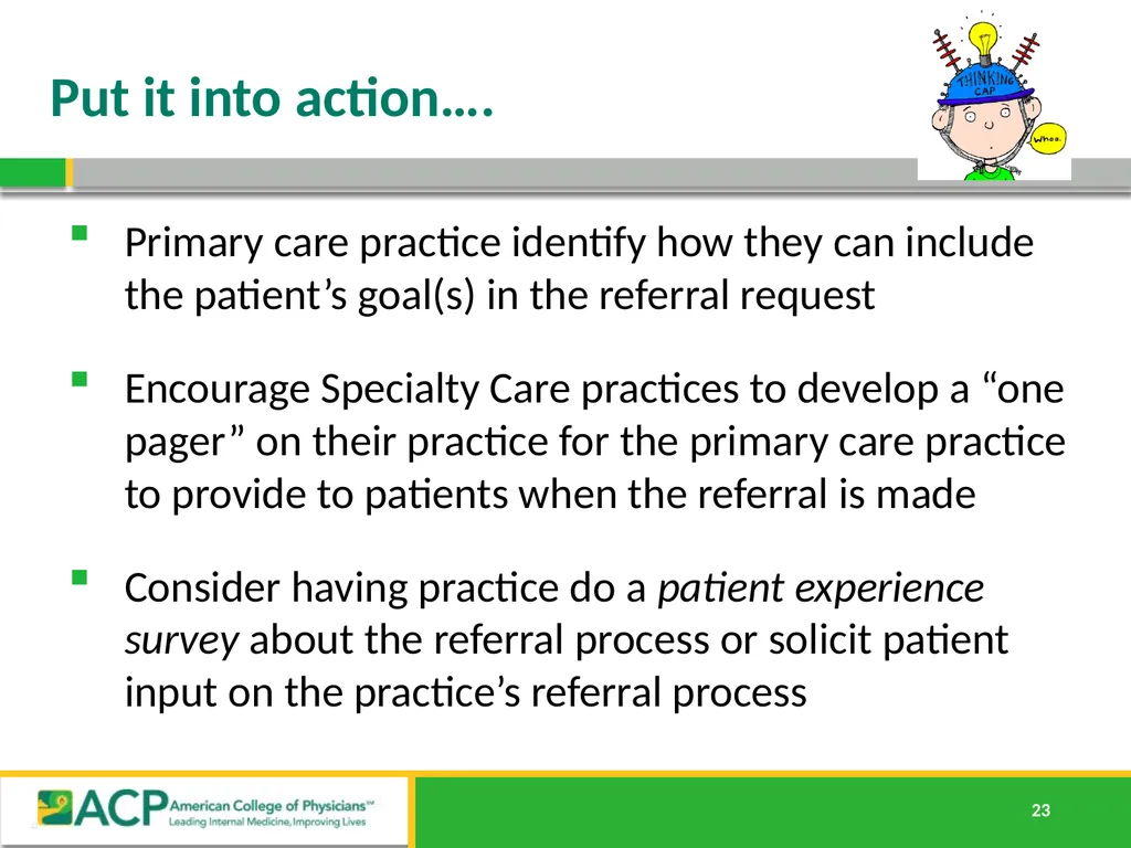 Connecting Care Ensuring Quality Referrals and - slide 23 of 52