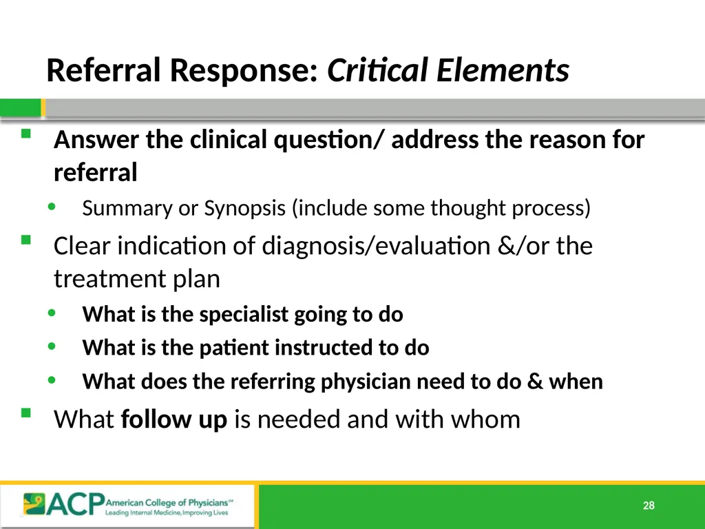 Connecting Care Ensuring Quality Referrals and - slide 28 of 52