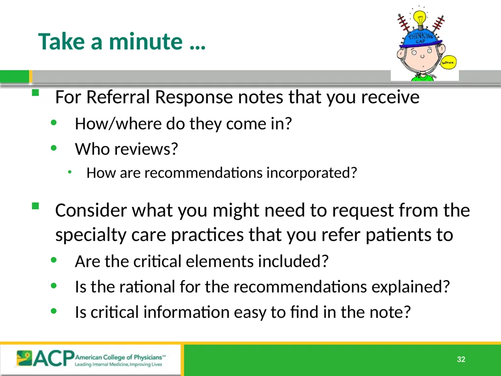 Connecting Care Ensuring Quality Referrals and - slide 32 of 52