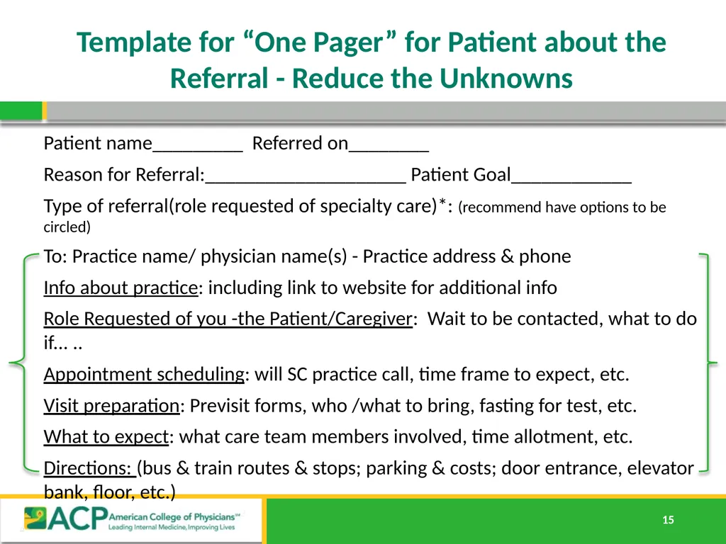Connecting Care Ensuring Quality Referrals and - slide 15 of 52