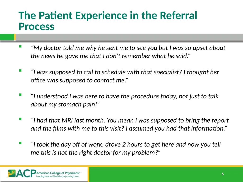 Connecting Care Ensuring Quality Referrals and - slide 6 of 52