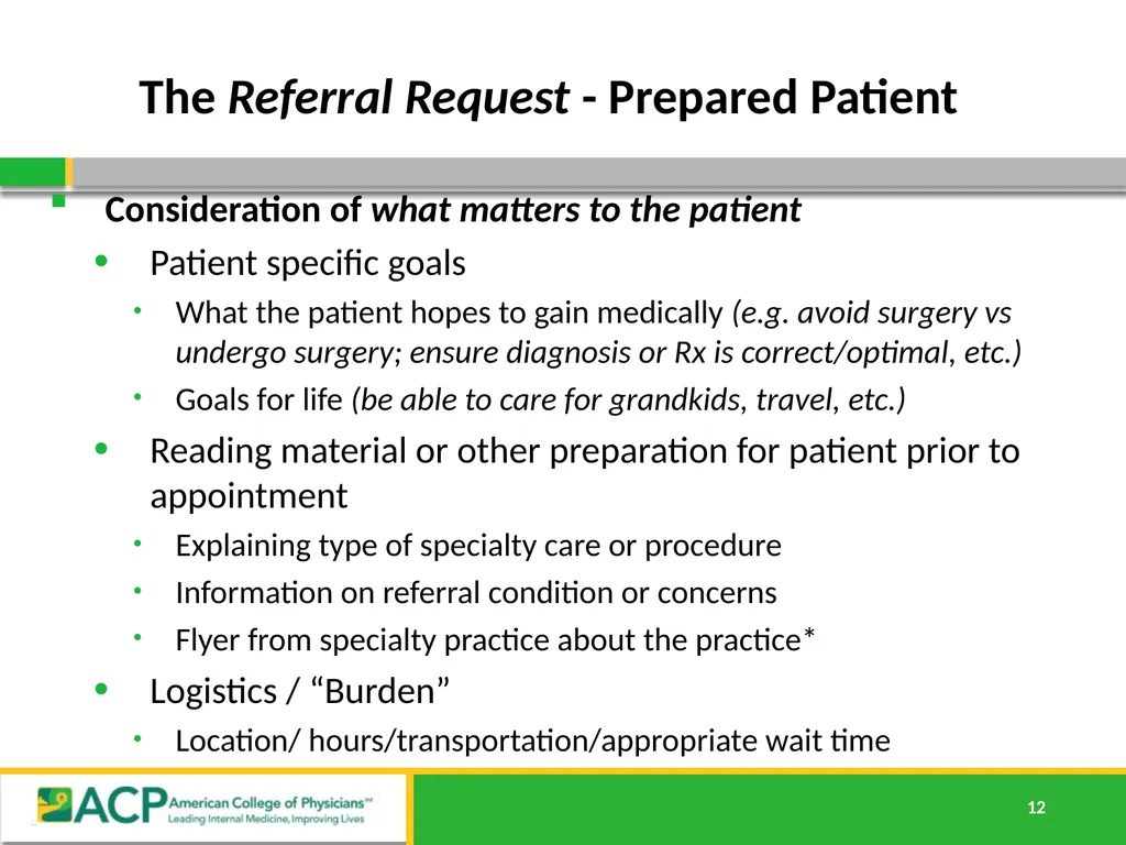 Connecting Care Ensuring Quality Referrals and - slide 12 of 52