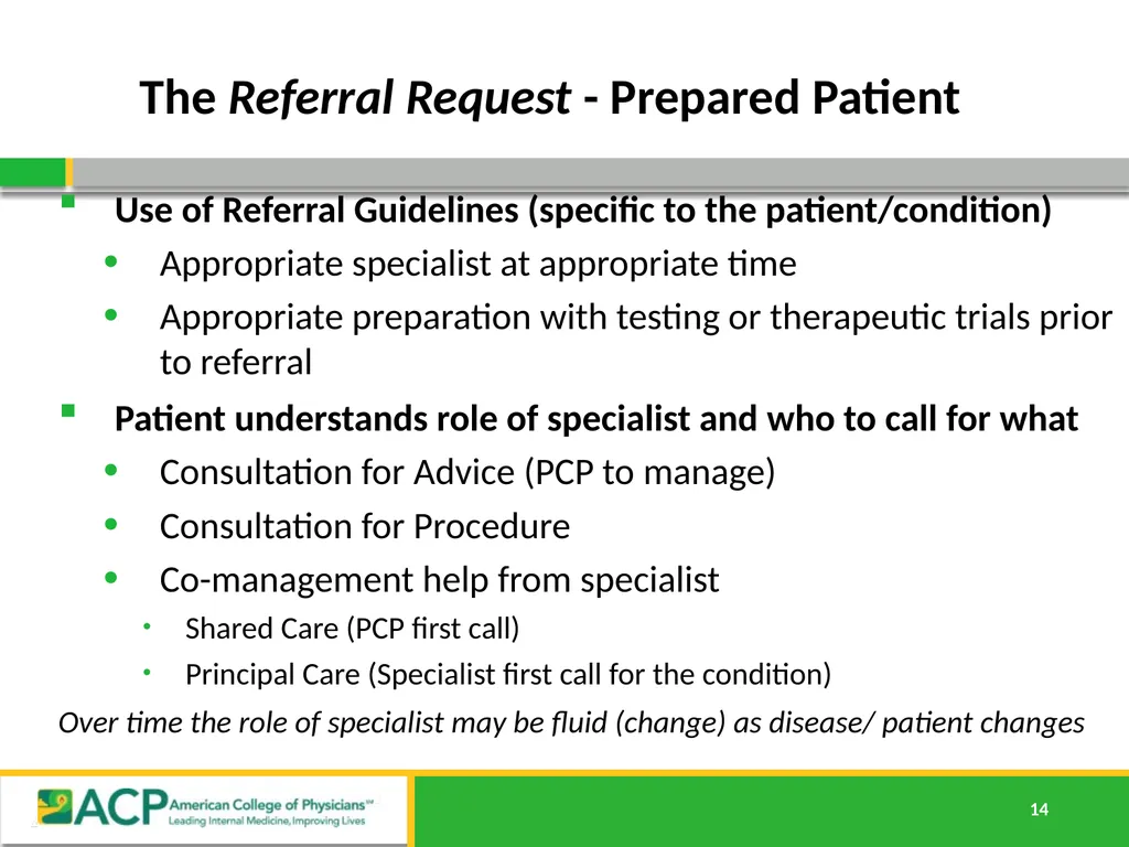 Connecting Care Ensuring Quality Referrals and - slide 14 of 52