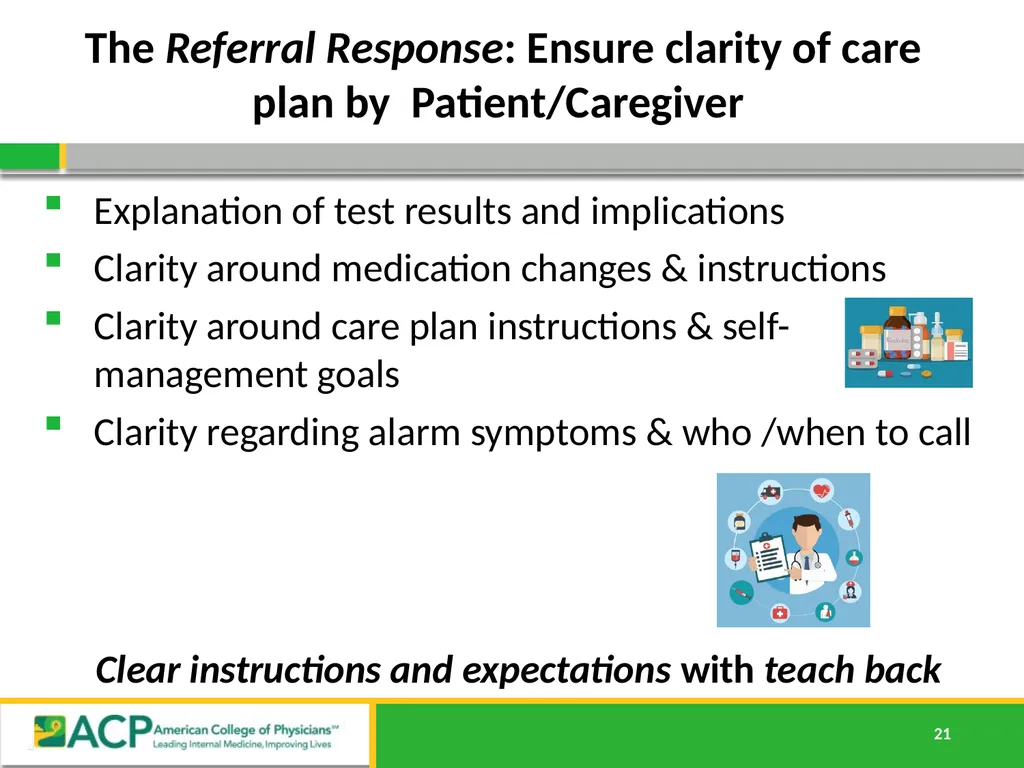 Connecting Care Ensuring Quality Referrals and - slide 21 of 52