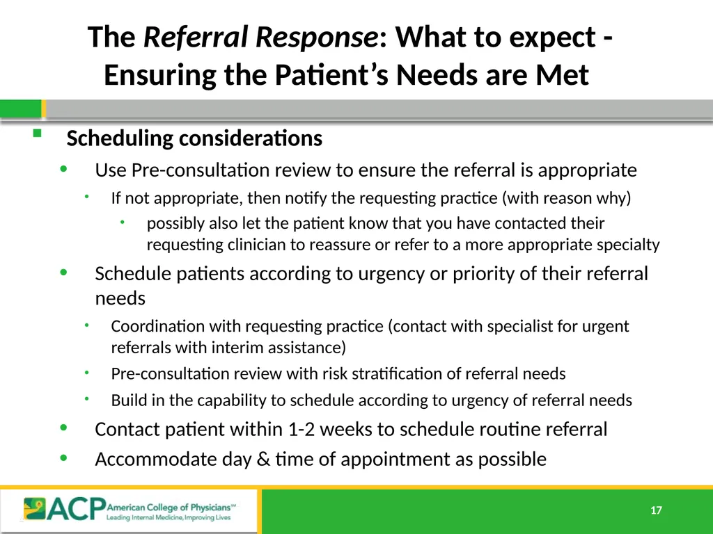 Connecting Care Ensuring Quality Referrals and - slide 17 of 52