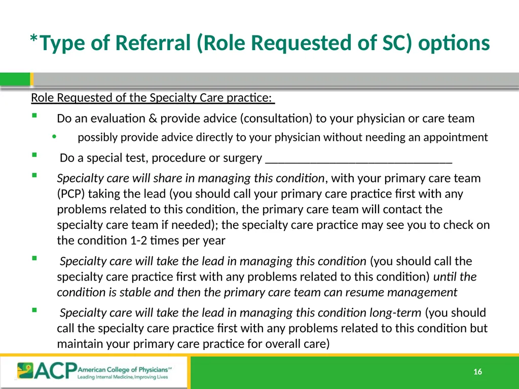Connecting Care Ensuring Quality Referrals and - slide 16 of 52