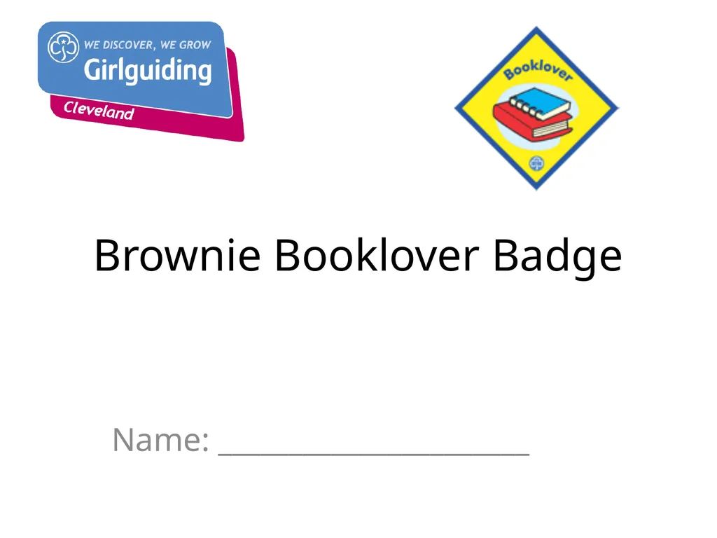 Brownie Booklover Badge Name: - slide 1 of 8