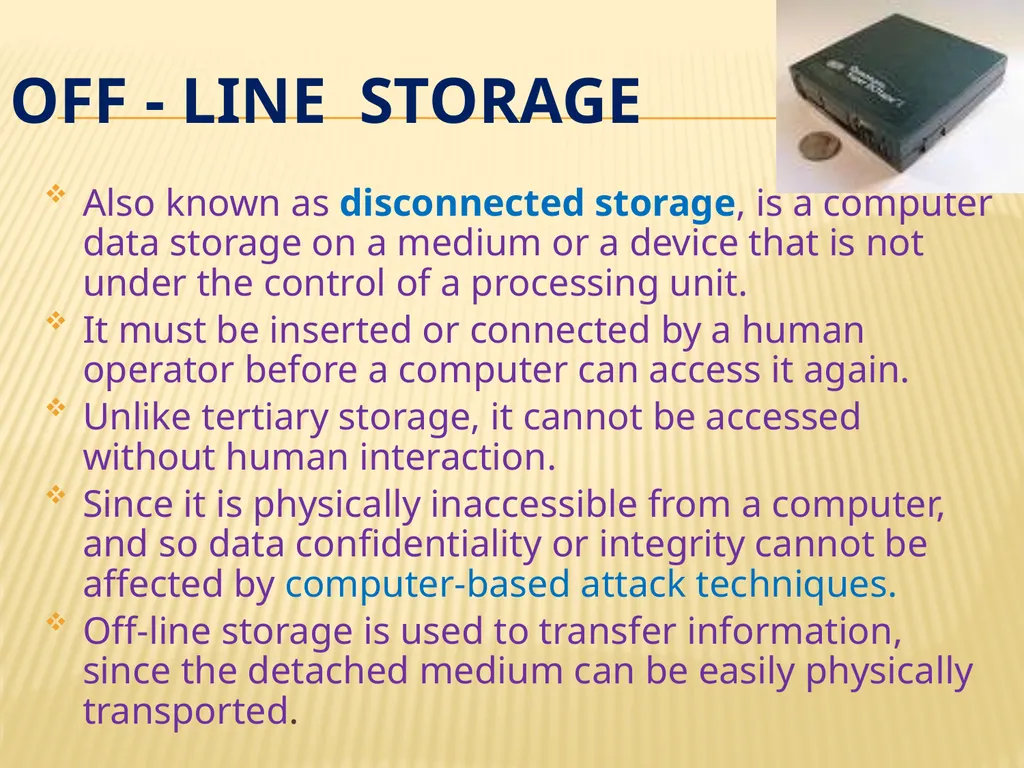 Storage technologies BY: SHIVENDRA GAURAV - slide 6 of 23