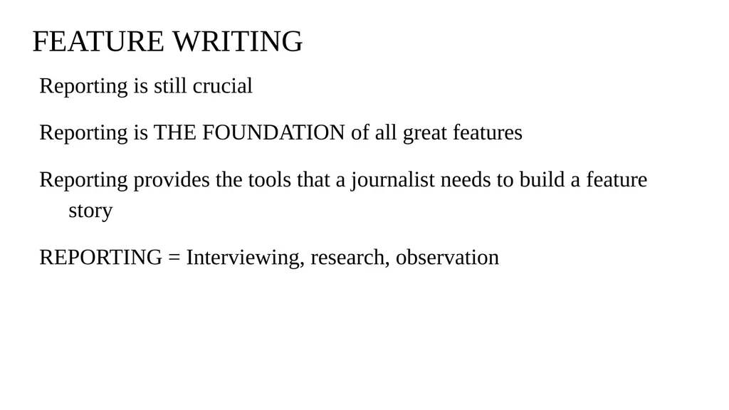 Feature Writing Because all business is no fun! - slide 3 of 8