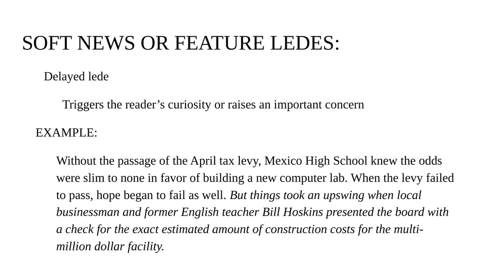 OTHER LEDES AND QUOTES Yet again… there’s more! - slide 6 of 11