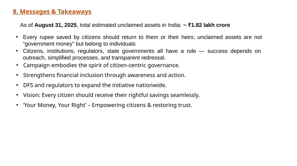 “आपकी पूँजी, आपका अधिकार” Campaign Launched by - slide 10 of 11