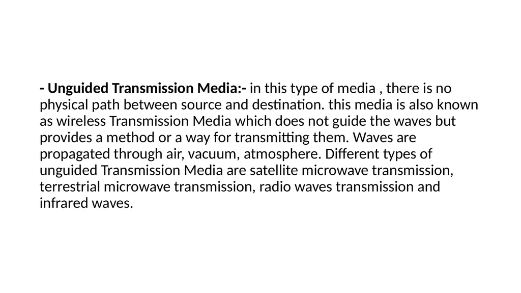 Transmission Link :- Point-to-point link:- in this - slide 3 of 10