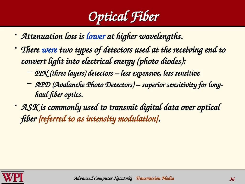 Physical Layer (part 3) Transmission Media - slide 36 of 48