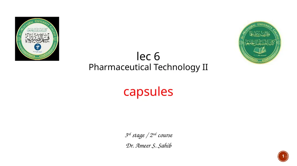 1 lec 6 Pharmaceutical Technology II capsules 3rd - slide 1 of 41