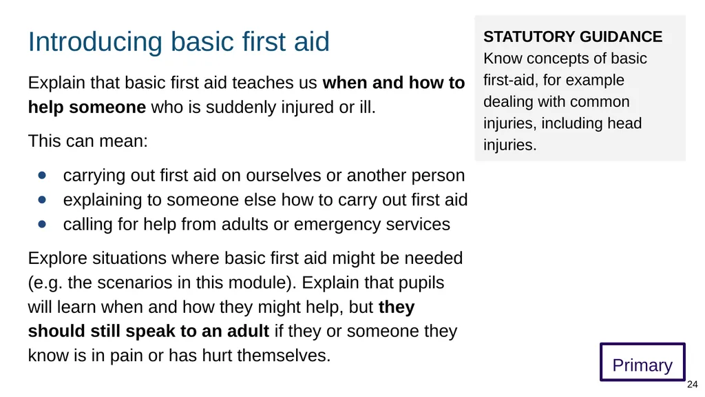 Teaching basic first aid ADAPT THIS FOR YOUR OWN - slide 24 of 104