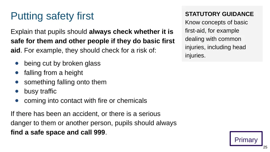 Teaching basic first aid ADAPT THIS FOR YOUR OWN - slide 25 of 104