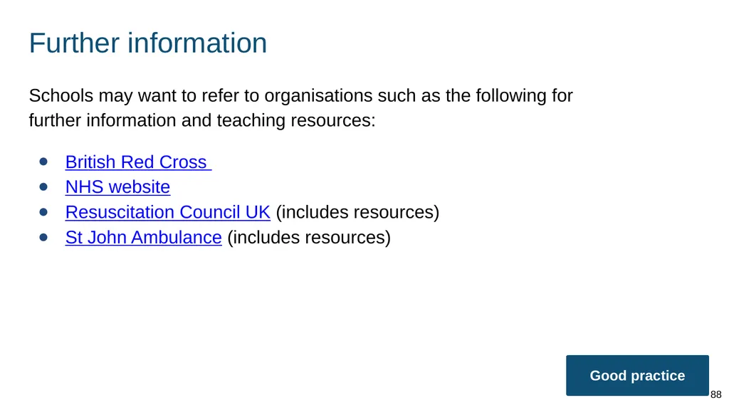 Teaching basic first aid ADAPT THIS FOR YOUR OWN - slide 88 of 104