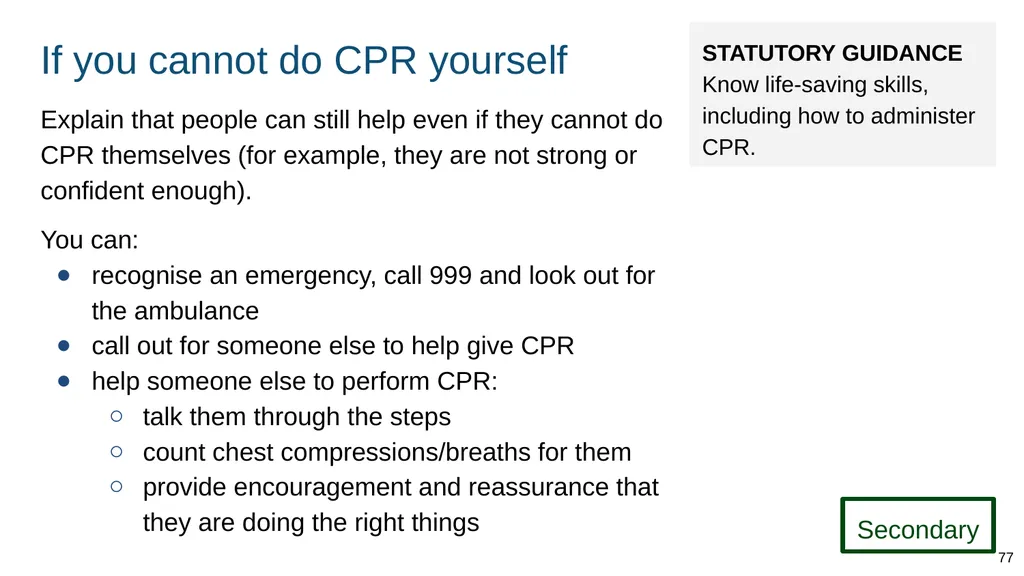 Teaching basic first aid ADAPT THIS FOR YOUR OWN - slide 77 of 104
