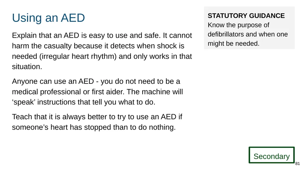 Teaching basic first aid ADAPT THIS FOR YOUR OWN - slide 81 of 104