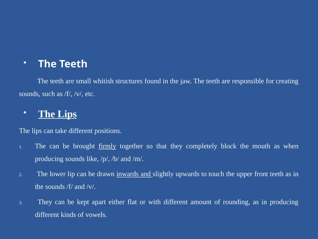 Organs of Speech Source of power in Speech Sounds - slide 17 of 20