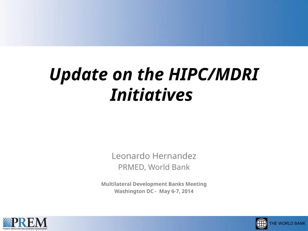 Update on the HIPC/MDRI Initiatives Leonardo - slide 1 of 20