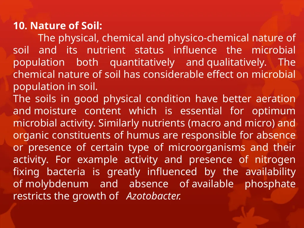 Soil Humus Humus is the organic residue in the - slide 19 of 21