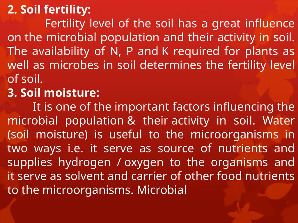 Soil Humus Humus is the organic residue in the - slide 9 of 21