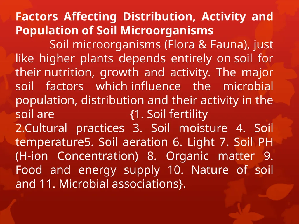 Soil Humus Humus is the organic residue in the - slide 5 of 21