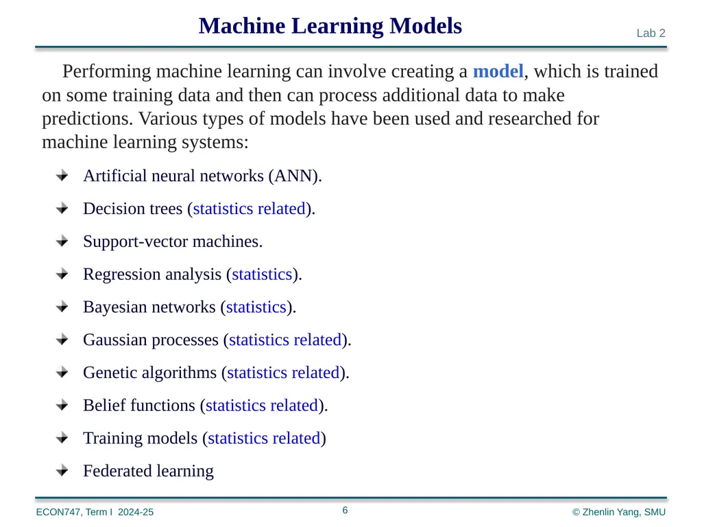 Machine Learning with Python zlyang@smu.edu.sg - slide 6 of 39
