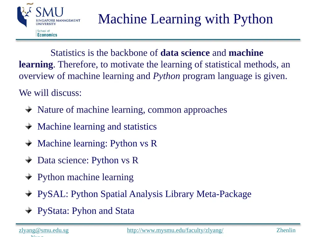 Machine Learning with Python zlyang@smu.edu.sg - slide 1 of 39