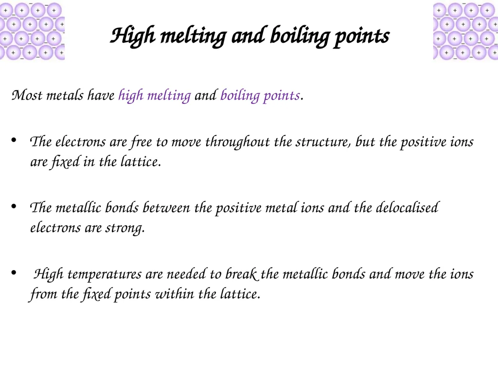 Metallic Bonding and Structure Describe metallic - slide 10 of 19