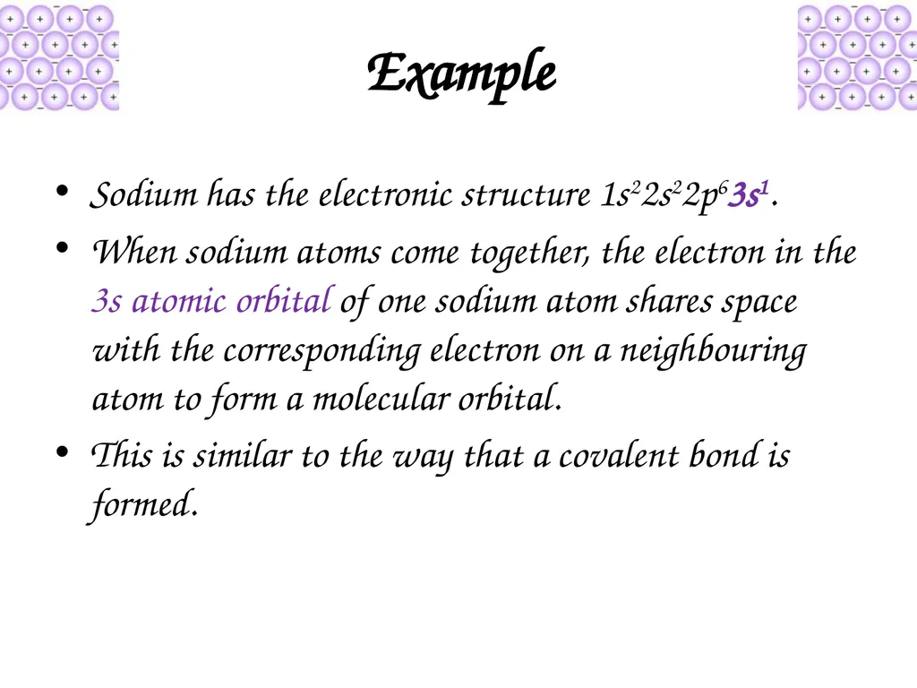 Metallic Bonding and Structure Describe metallic - slide 5 of 19