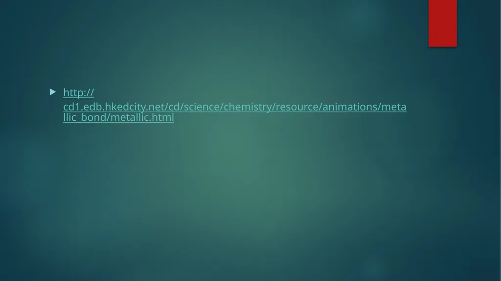 Aim: How Do Metal Atoms Bond in a Metal? Do - slide 10 of 22