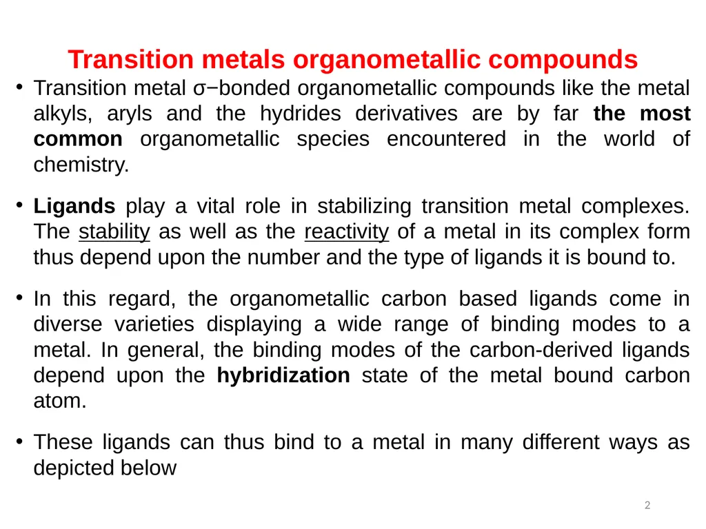 Transition metals organometallic compounds 1 - slide 2 of 25