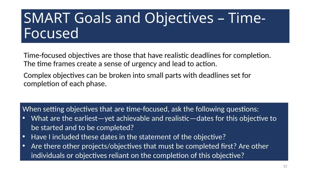 Setting Goals and Objectives Training WELCOME! - slide 12 of 18