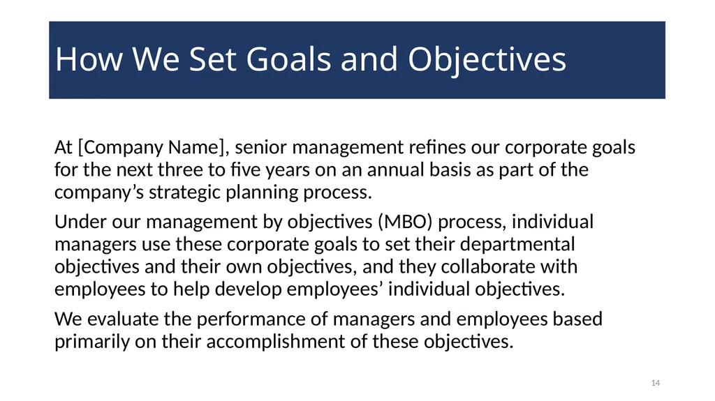 Setting Goals and Objectives Training WELCOME! - slide 14 of 18