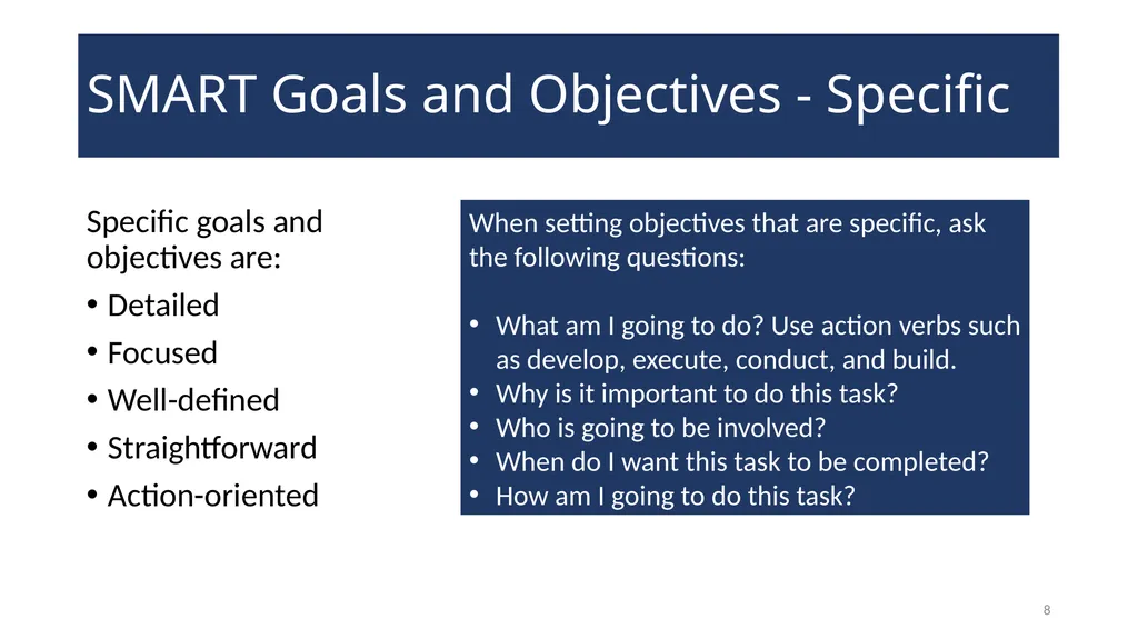 Setting Goals and Objectives Training WELCOME! - slide 8 of 18