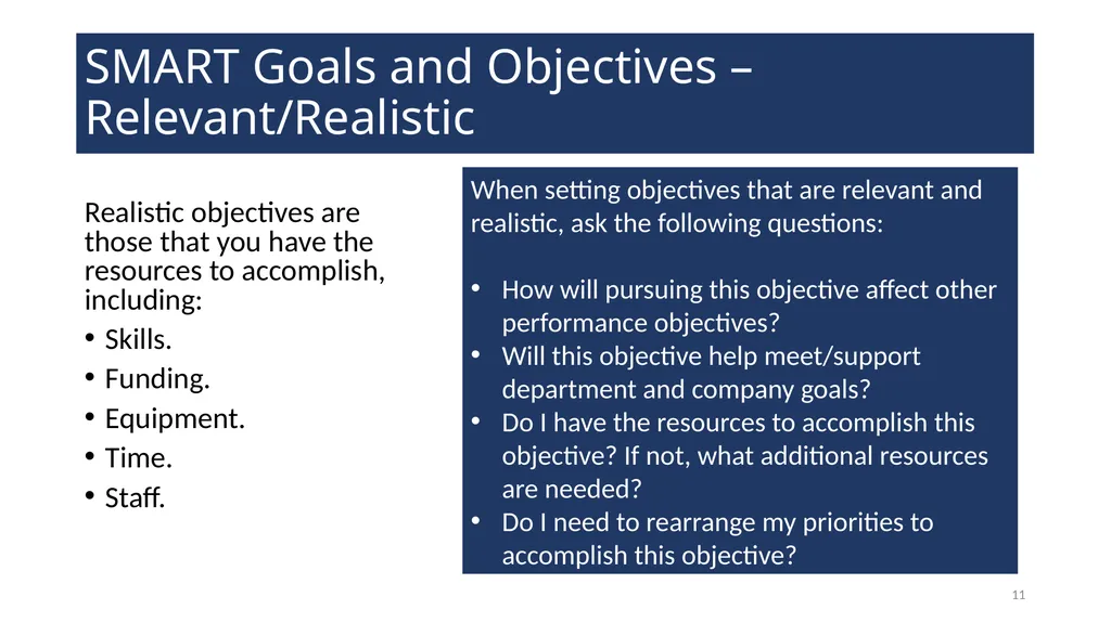 Setting Goals and Objectives Training WELCOME! - slide 11 of 18