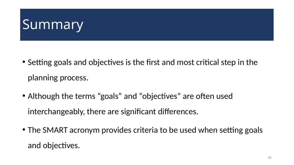 Setting Goals and Objectives Training WELCOME! - slide 16 of 18