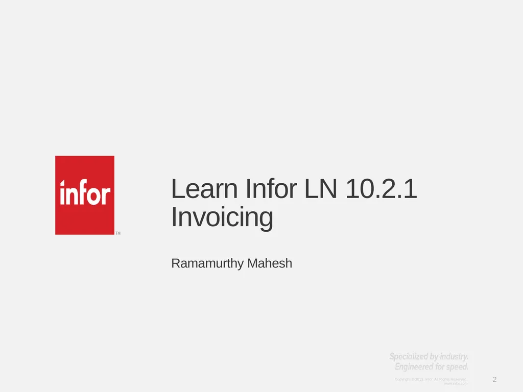 Learn Infor LN 10.2.1 Invoicing Ramamurthy Mahesh - slide 2 of 23