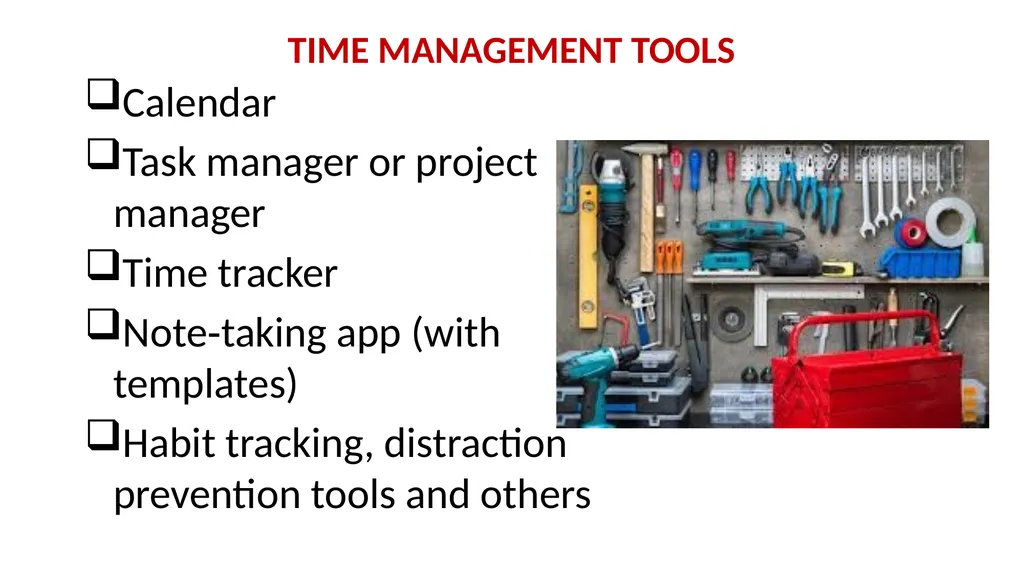 TIME MANAGEMENT: AN ESSENTIAL FOR ORGANIZATIONAL - slide 6 of 15