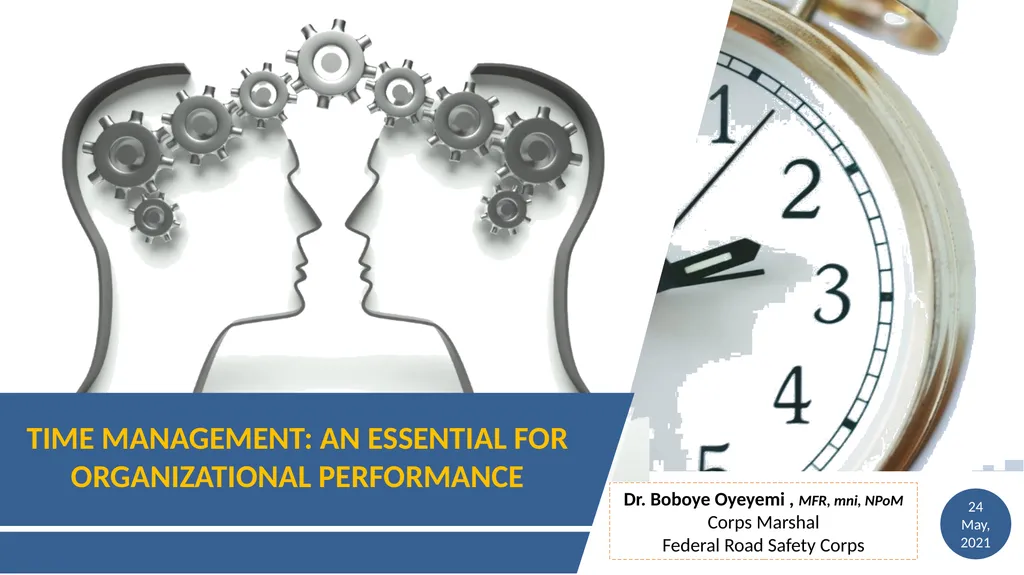 TIME MANAGEMENT: AN ESSENTIAL FOR ORGANIZATIONAL - slide 1 of 15