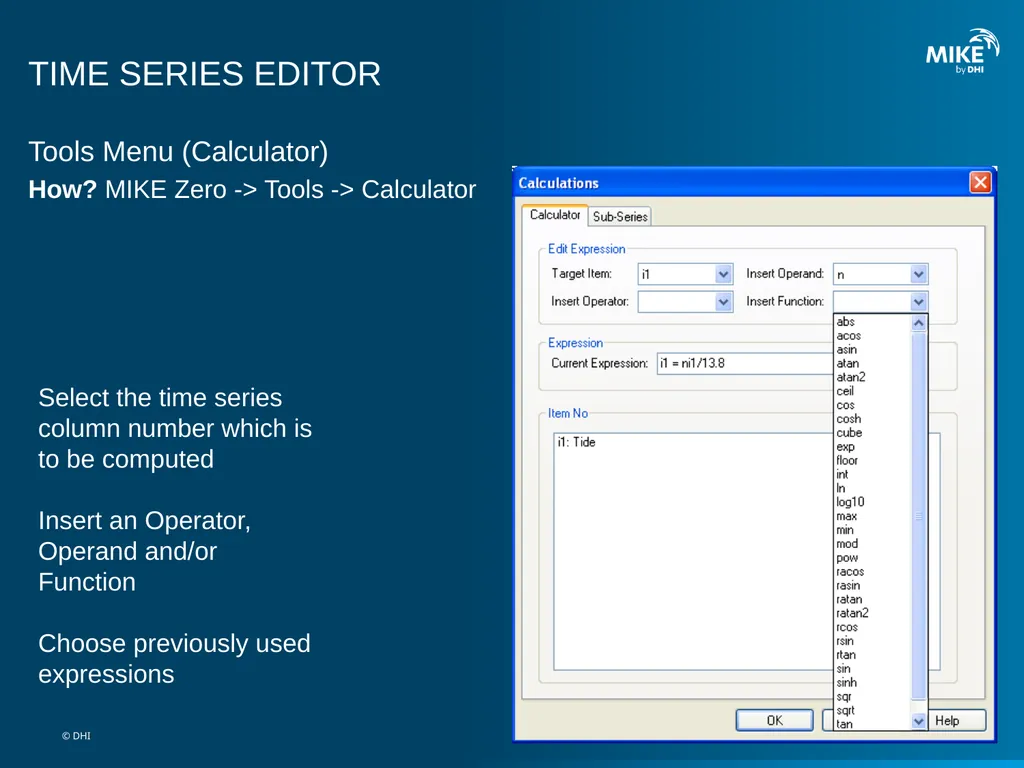 MIKE 11 Time Series Editor © DHI TIME SERIES - slide 6 of 12