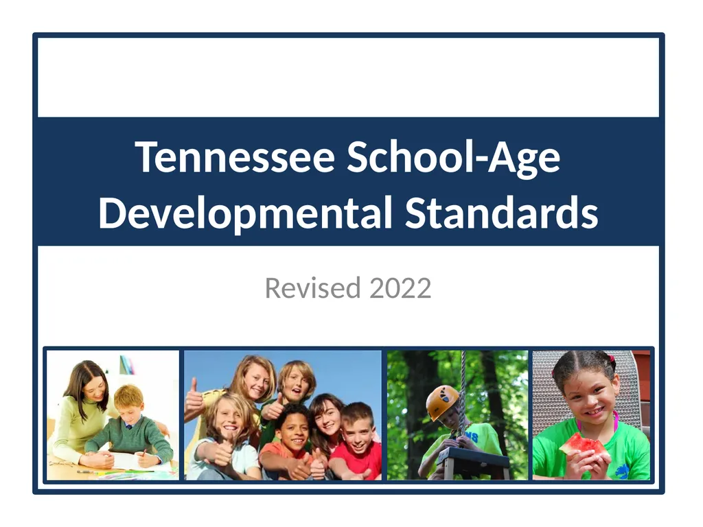 Tennessee School-Age Developmental Standards - slide 1 of 43