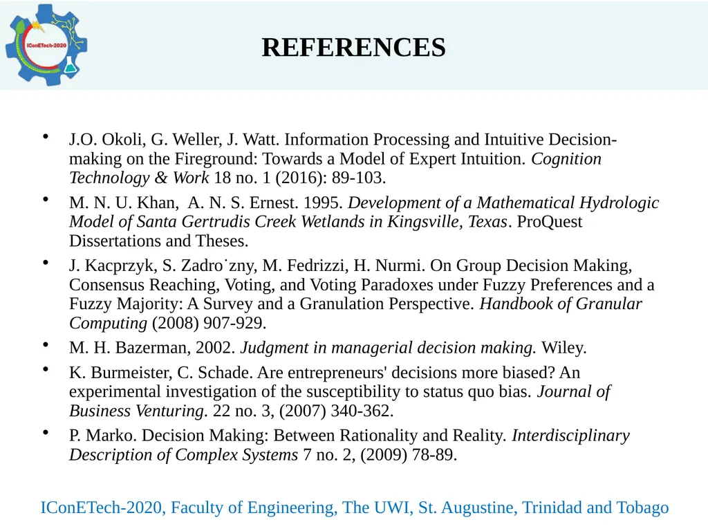 A REVIEW OF BIAS IN DECISION-MAKING MODELS Peter - slide 18 of 19