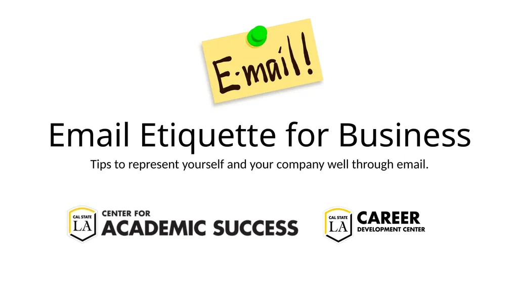 Email Etiquette for Business Tips to represent - slide 1 of 32